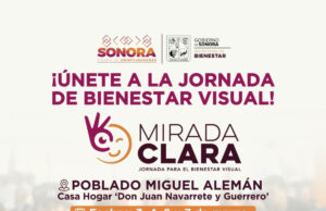 Anuncia Gobierno de Sonora Jornada Visual “Mirada Clara 2025”