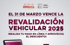 Invita Gobierno de Sonora a realizar trámite de revalidación vehicular 2025 en marzo