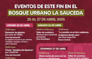 Gobierno de Sonora invita a un fin de semana con actividades gratuitas en el Bosque Urbano La Sauceda
