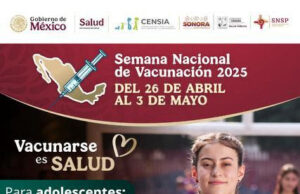 ¡Vacúnate y cuida tu salud! Gobierno de Sonora promueve la Semana Nacional de Vacunación