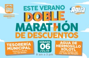 En verano continúan promociones de Tesorería Municipal y Agua de Hermosillo con Doble Maratón de Descuentos
