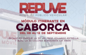 Instala Gobierno de Sonora módulo de Repuve en Caborca