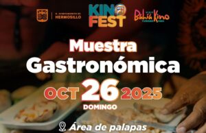 Invitan a disfrutar delicias culinarias en la Muestra Gastronómica de Kino Fest 2025
