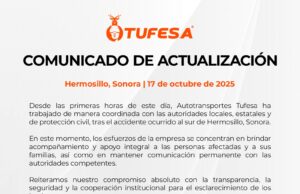 Tufesa emite comunicado oficial tras accidente ocurrido al sur de Hermosillo