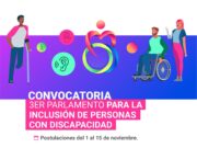 Cierra este sábado la convocatoria para participar en el Tercer Parlamento para la Inclusión de Personas con Discapacidad