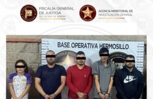 FGJES formula imputación contra cinco personas por delitos contra la salud tras operativo conjunto en Hermosillo