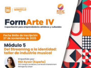 Convocan a gestores y emprendedores culturales a participar en taller de industria musical del programa FormArte IV