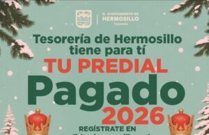 Lanza Tesorería Municipal promoción “Tu predial pagado 2026”