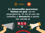 Llama Ayuntamiento de Hermosillo a respetar prohibición de compra, venta y distribución ilegal de pirotecnia