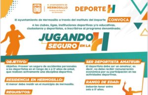 Continúa abierta la convocatoria de Jugando Seguro en La H para deportistas en Hermosillo