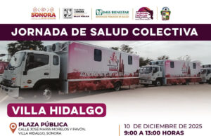 Clínicas Móviles acercarán salud gratuita a Villa Hidalgo, Huásabas y Bavispe