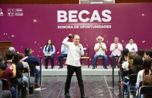 Más de medio millón de estudiantes recibirán una beca en Sonora: Durazo