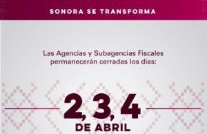 Cerrarán Agencias Fiscales por días de asueto por Semana Mayor