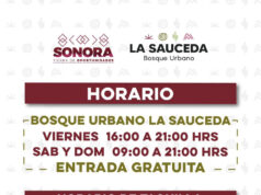 Gobierno de Sonora invita a disfrutar las atracciones del Bosque Urbano La Sauceda este fin de semana