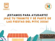 Abre convocatoria Gobierno de Hermosillo a comerciantes y prestadores de servicios para Fiestas del Pitic