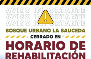 Gobierno de Sonora ajusta temporalmente horarios en La Sauceda por trabajos de la siguiente etapa de rehabilitación
