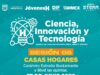 Ciencia, innovación y tecnología llegarán a Casas Hogares con talleres gratuitos para niñas y niños