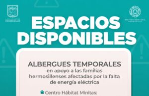 Mantiene abiertos Gobierno de Hermosillo albergues temporales a familias afectadas por falta de energía eléctrica