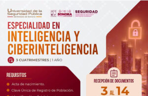 La Universidad de la Seguridad Pública impulsa la formación de nuevos líderes en seguridad, justicia y servicio a la sociedad
