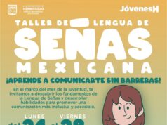 Invita Gobierno de Hermosillo a jóvenes a taller de Lengua de Señas Mexicana