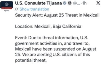 Estados Unidos emite alerta de seguridad por posible amenaza en Mexicali