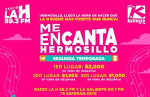 Este miércoles 14 estará concurso de canto “Me Encanta Hermosillo” en La Manga