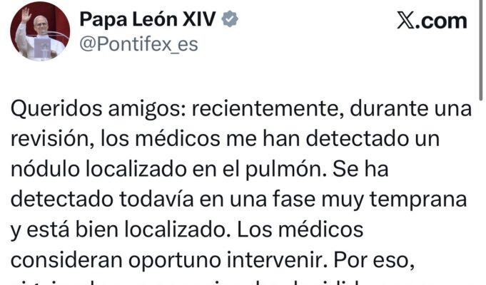 Papa León XIV anuncia que será operado tras detectarle un nódulo en el pulmón
